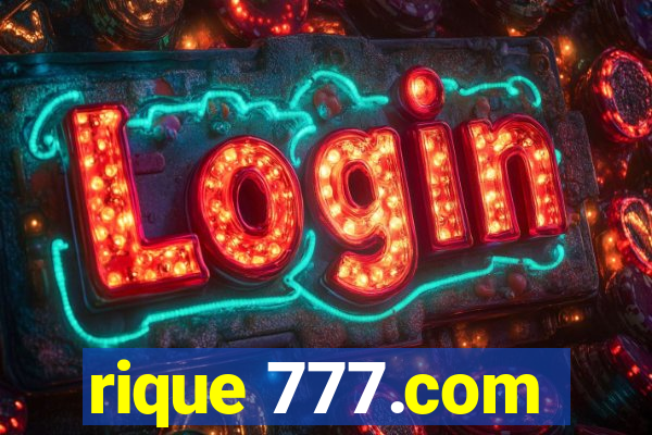 rique 777.com